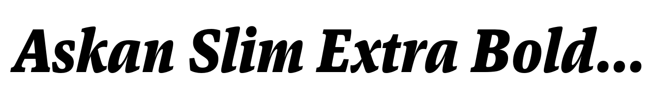 Askan Slim Extra Bold Italic